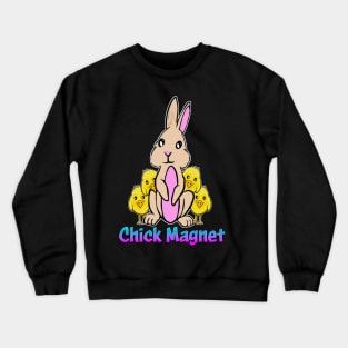 Bunny Chick Magnet Crewneck Sweatshirt